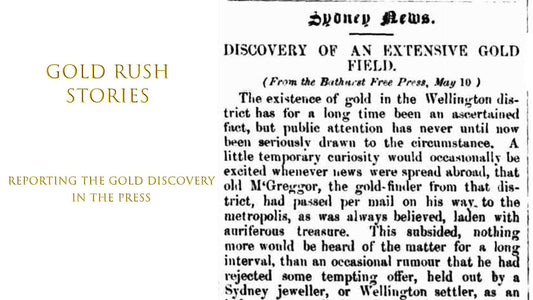 Gold Rush Stories - Part 49 - Reporting the Gold Discovery in the Press