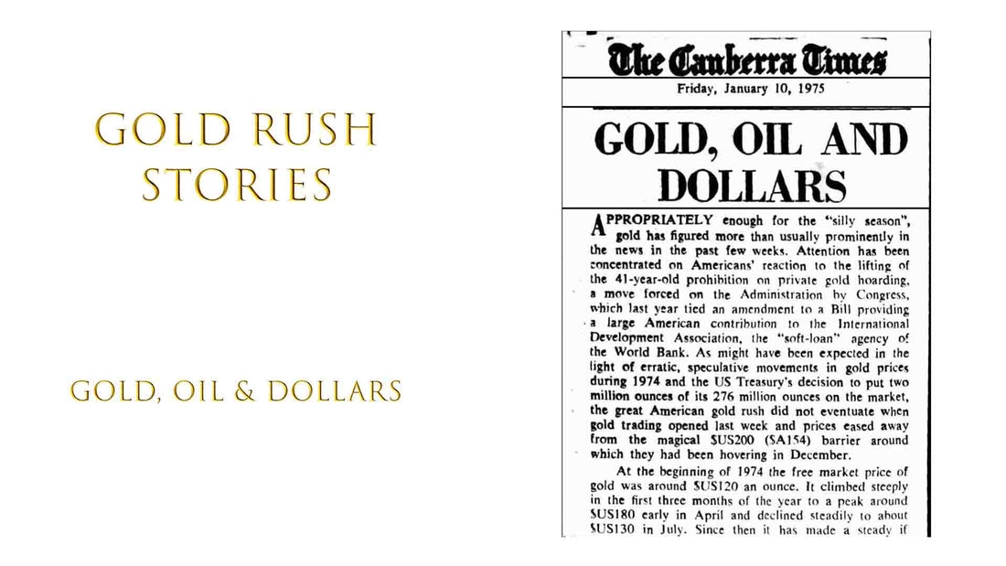 Gold Oil and Dollars Historic Newspaper Article - Gold Rush Stories Part 44